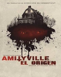 Amityville: El Origen