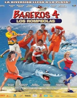 Bañeros 4: Los rompeolas