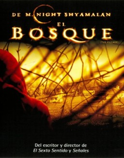 El bosque (2004)