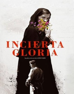 Incierta gloria