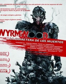 Wyrmwood: La carretera de los muertos